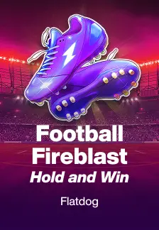 Football Fireblast Hold and Win